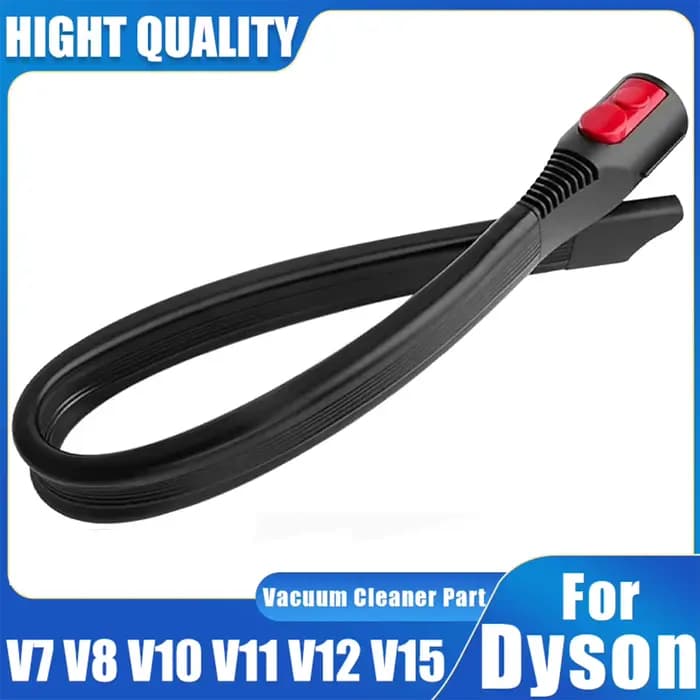 Suceur Flexible pour aspirateur Dyson V7 V8 V10 V11 V12 V15