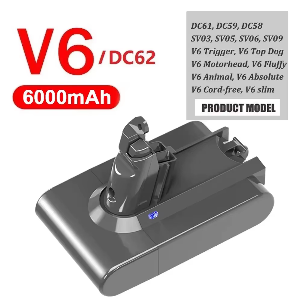 Batterie 21.6V pour Dyson V6 V7 V8 V10 série SV12 DC62 SV1 6000mAh batterie Rechargeable pour Batter